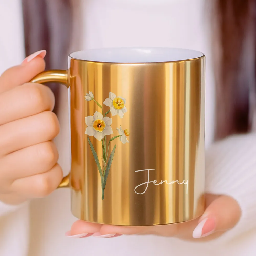 Personalized Custom Metallic Mug You Are The Most Beautiful Flower 4